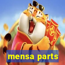 mensa parts